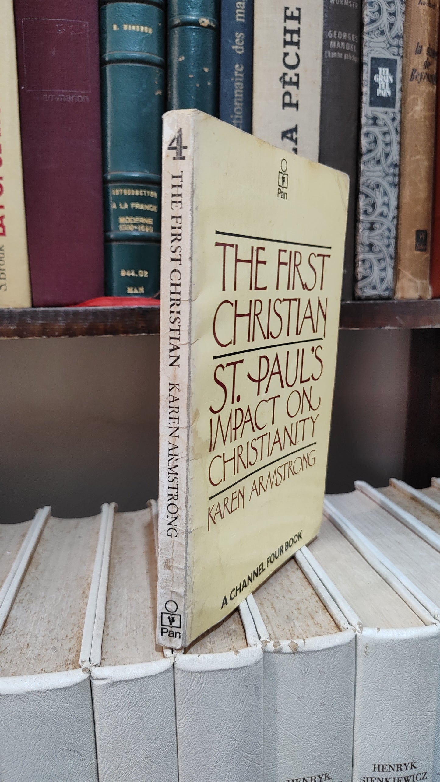 Armstrong - The first christian : Saint Paul's impact on cristianity