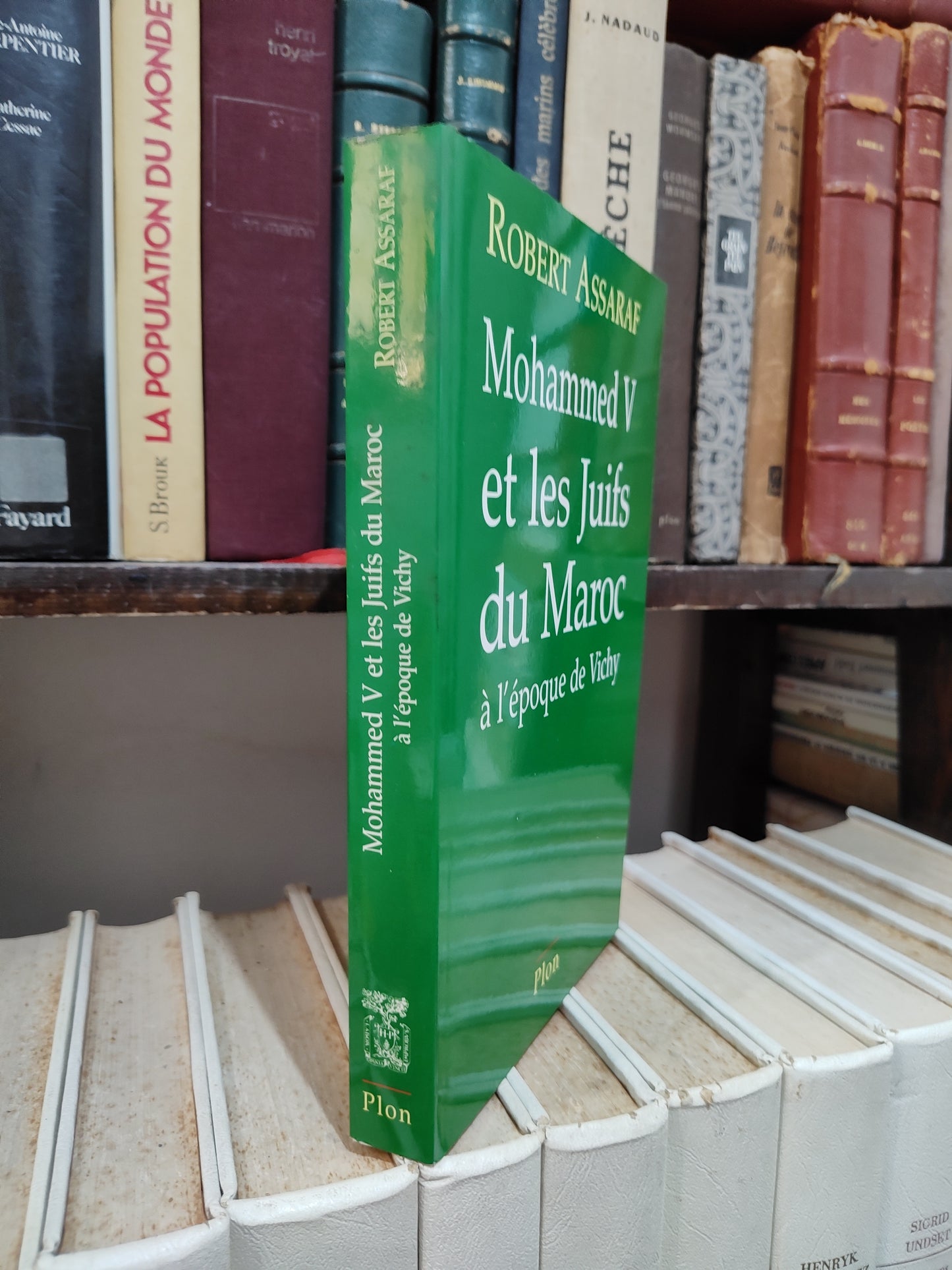Assaraf - Mohamed V et les juif du Maroc à l'époque de Vichy