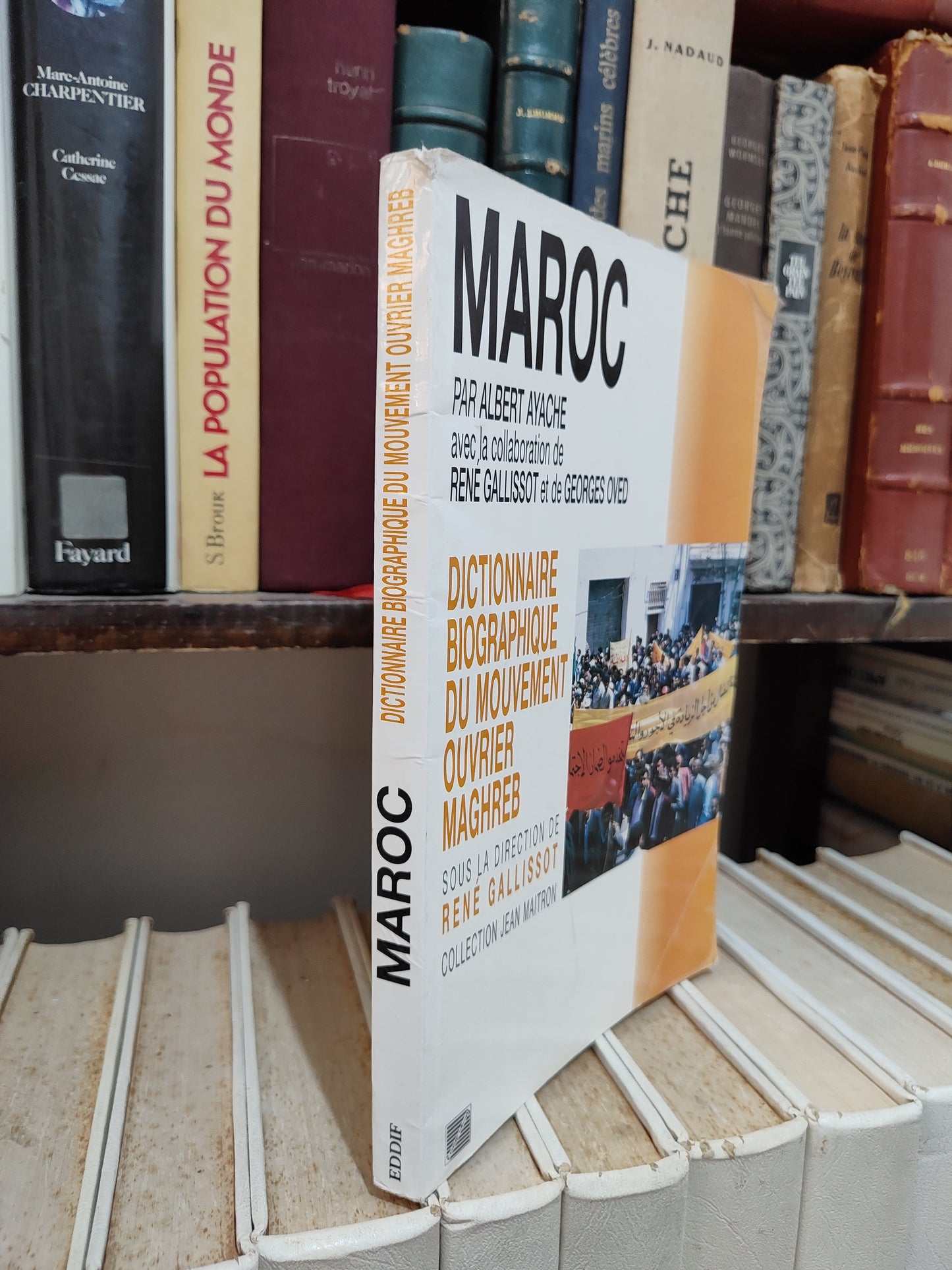 Ayache - Dictionnaire biographique du mouvement ouvrier Maghreb : Maroc des origine à 1956