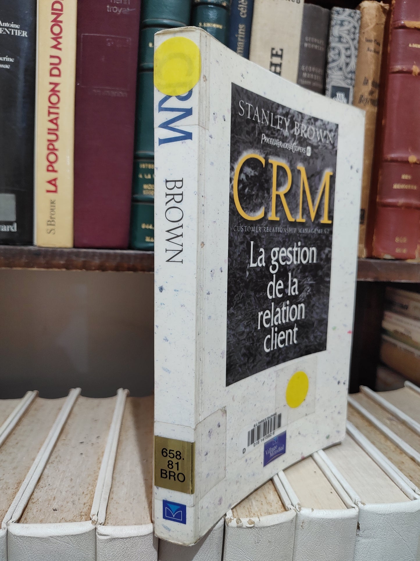 Brown - CRM La gestion de la relation client
