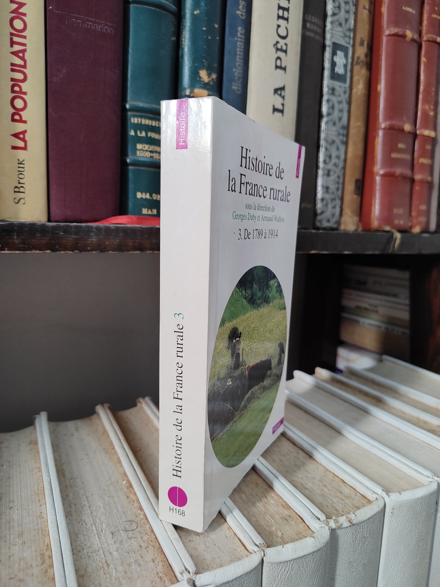 Duby - Histoire de la France rural 3 de 1789 à 1914