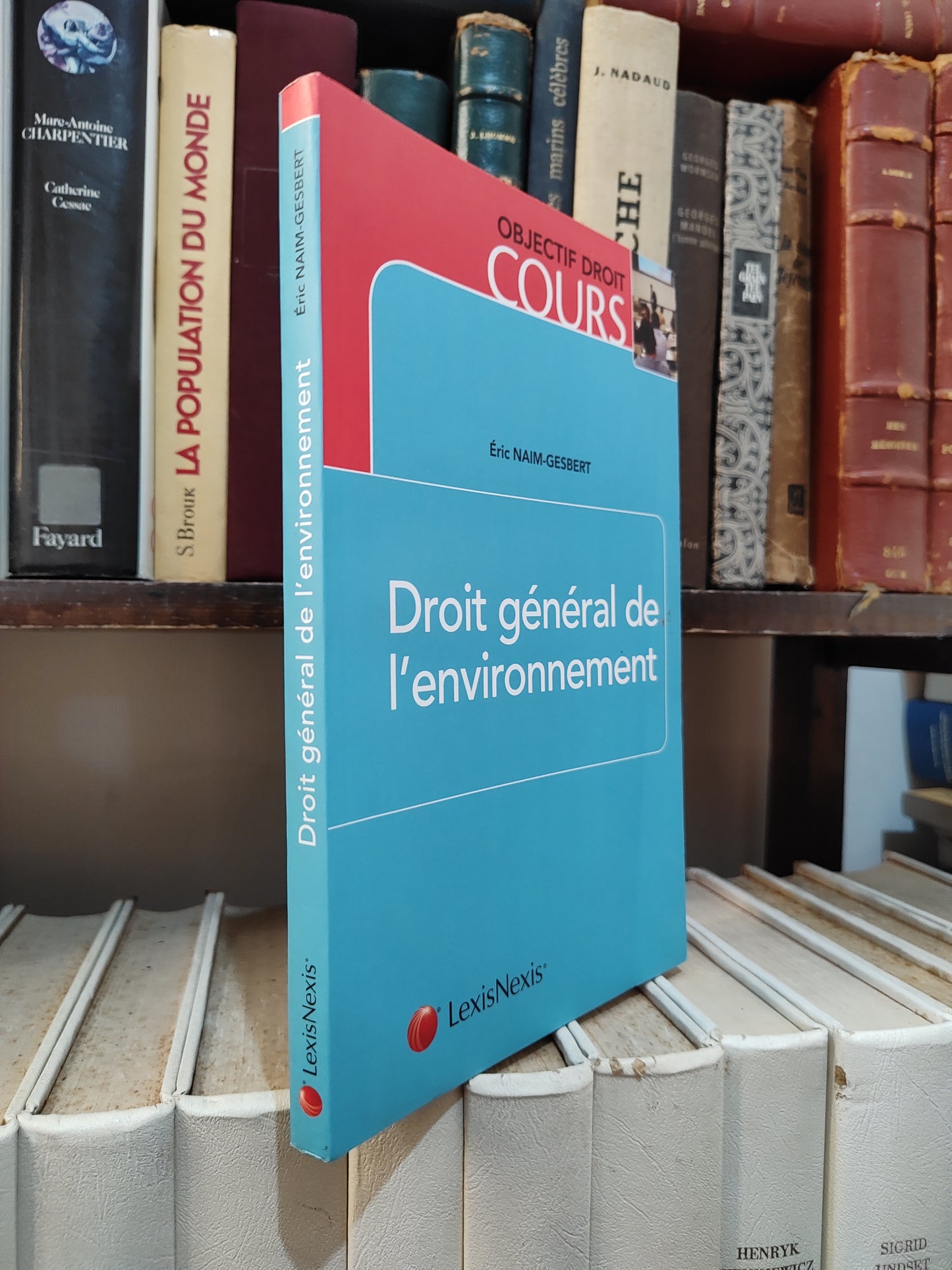 Gesbert - Droit général de l'environnement ; Objectif droit cours