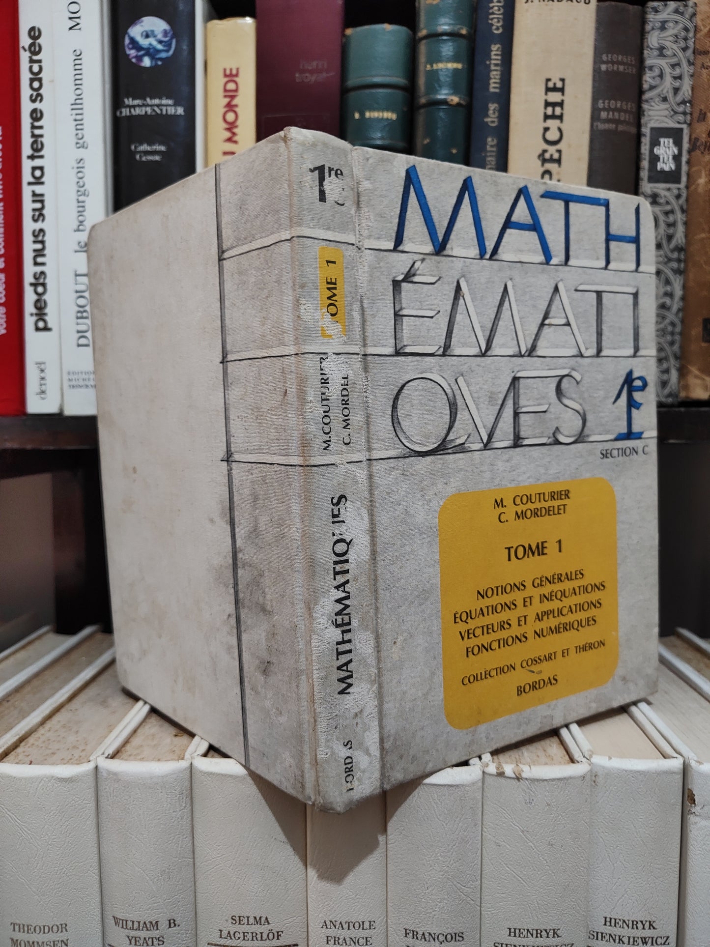 Couturier - Mathématiques 1er Section c Tome 1