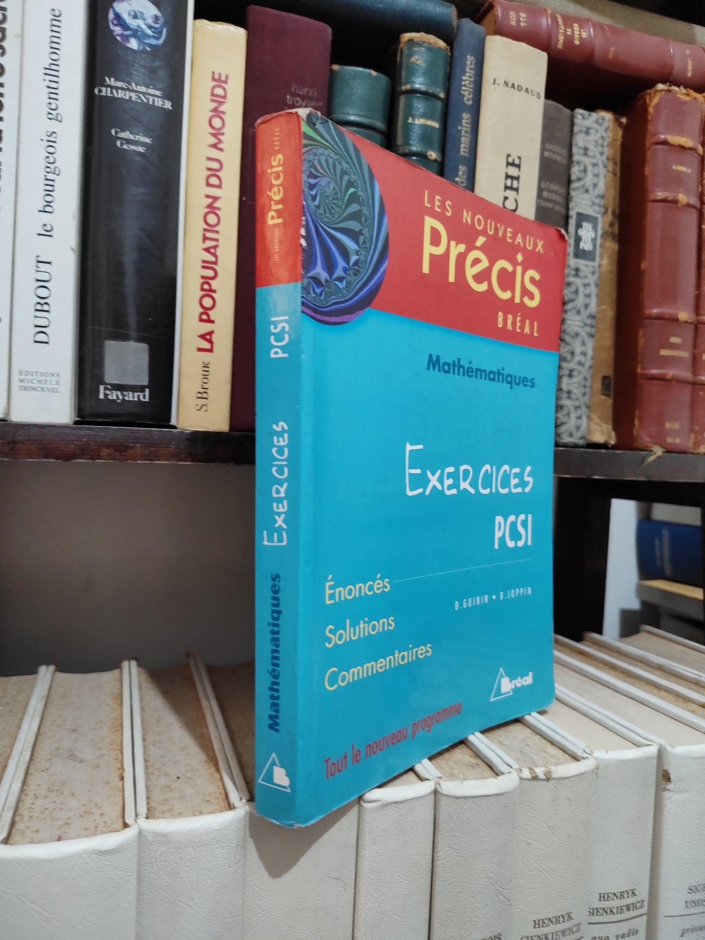 Guinin - Mathématiques exercices PCSI Précis bréal