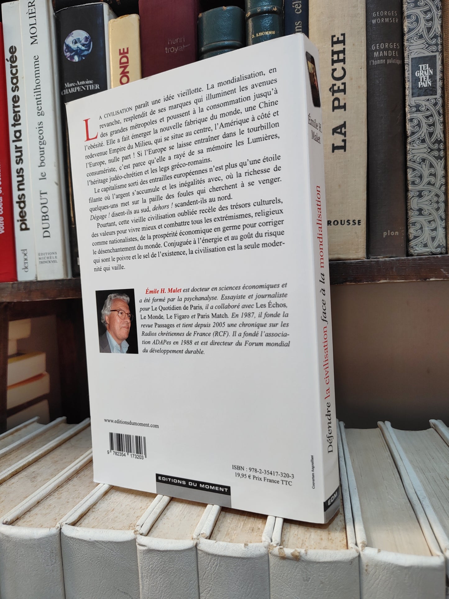 Malet - Défendre la civilisation face à la mondialisation