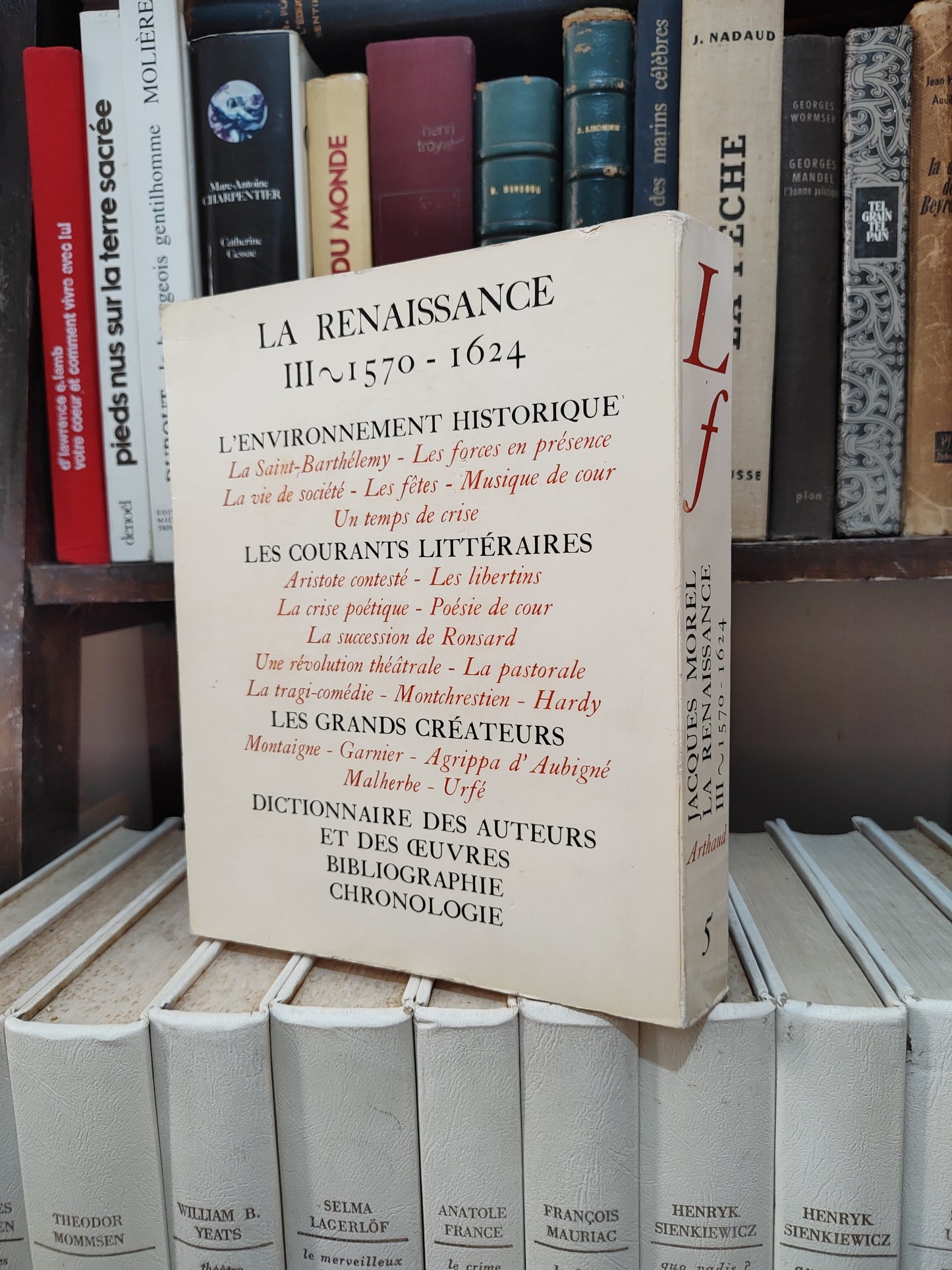 Morel - Littérature française : La renaissance III 1570-1620