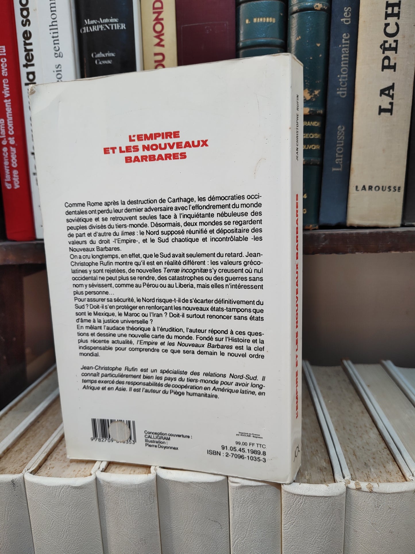Rufin - L'empire et les nouveaux barbares