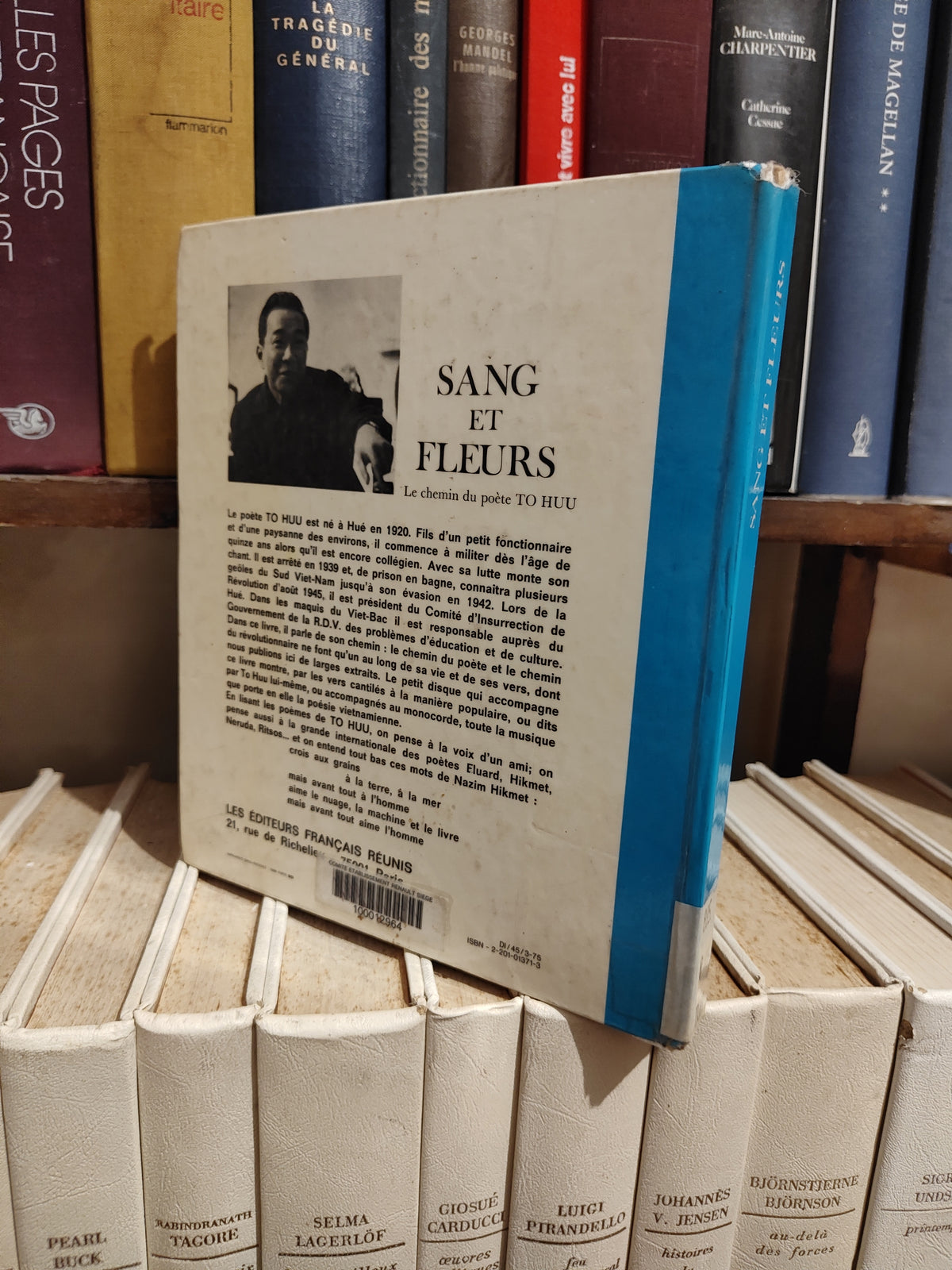 Sang et fleurs le chemin du poète Ro Huu