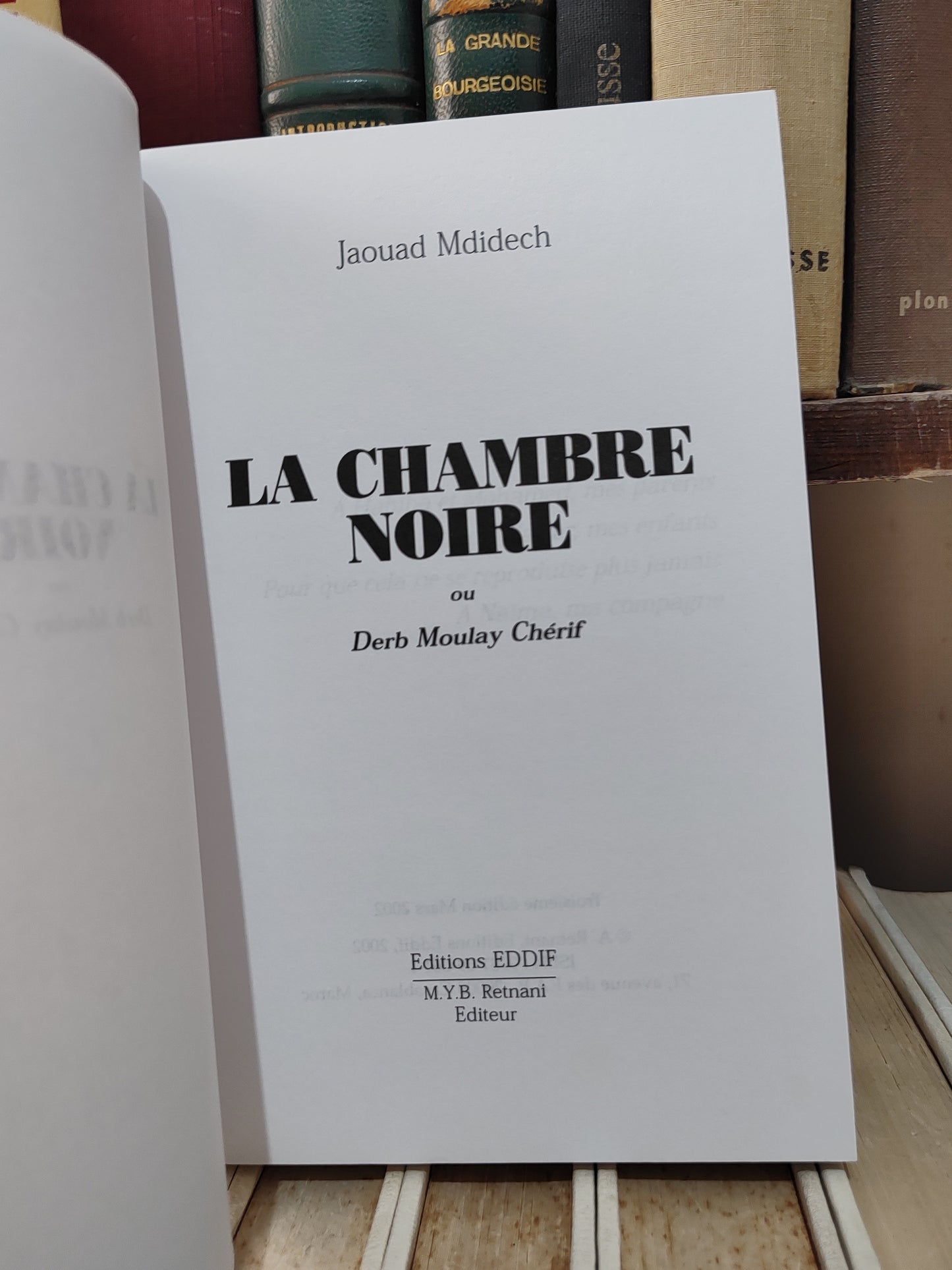 Mdidech - La chambre noire derb moulay cherif