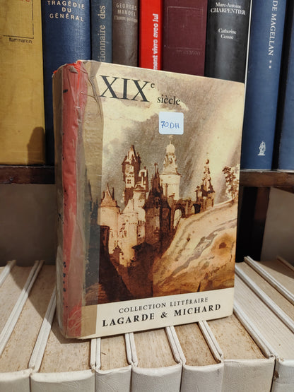 Lagarde et Michard XIXe Siècle