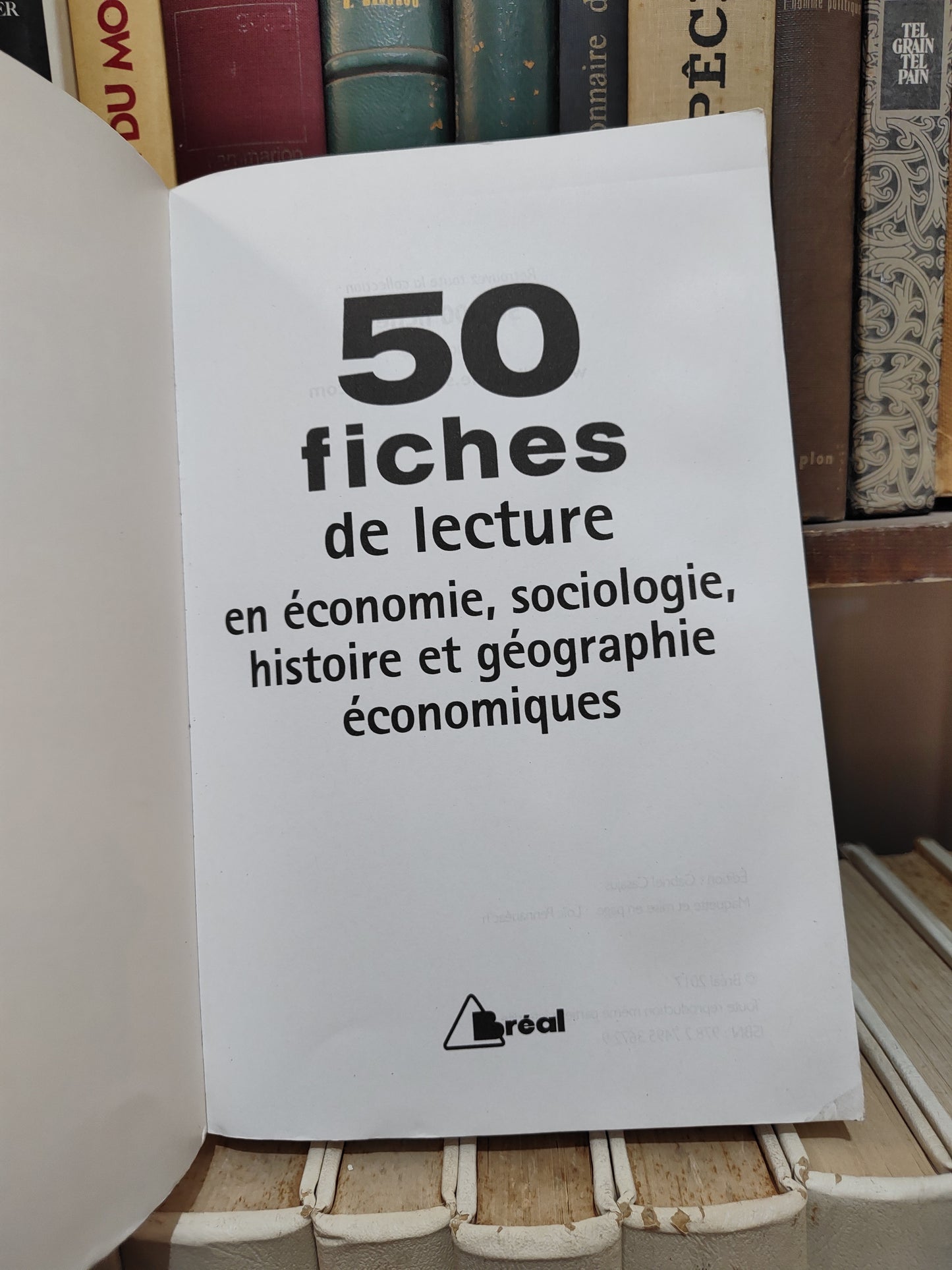 50 fiches de lectures en économie sociologie histoire et géographie économiques