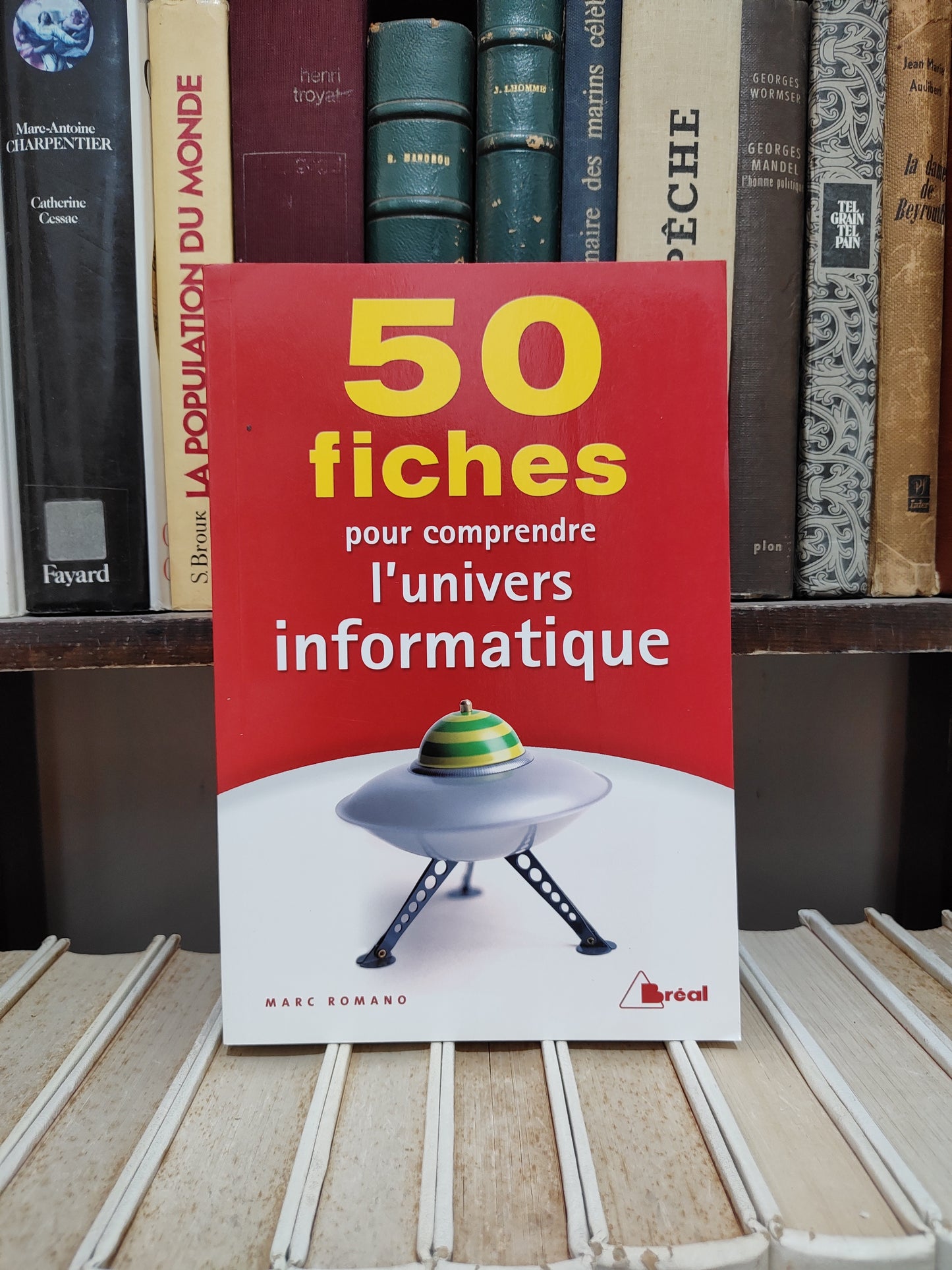 50 fiches pour comprendre l'univers de l'informatique