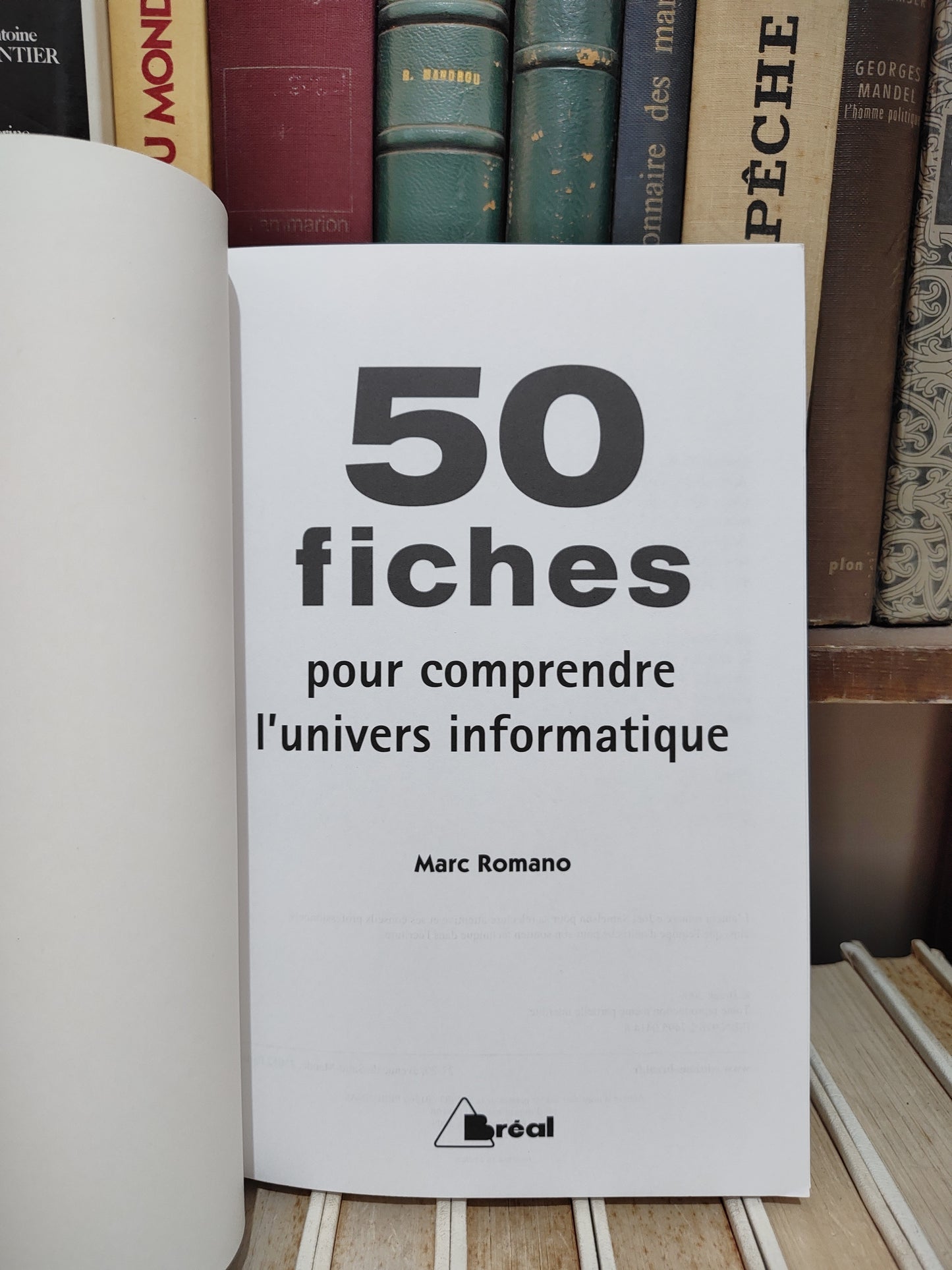 50 fiches pour comprendre l'univers de l'informatique