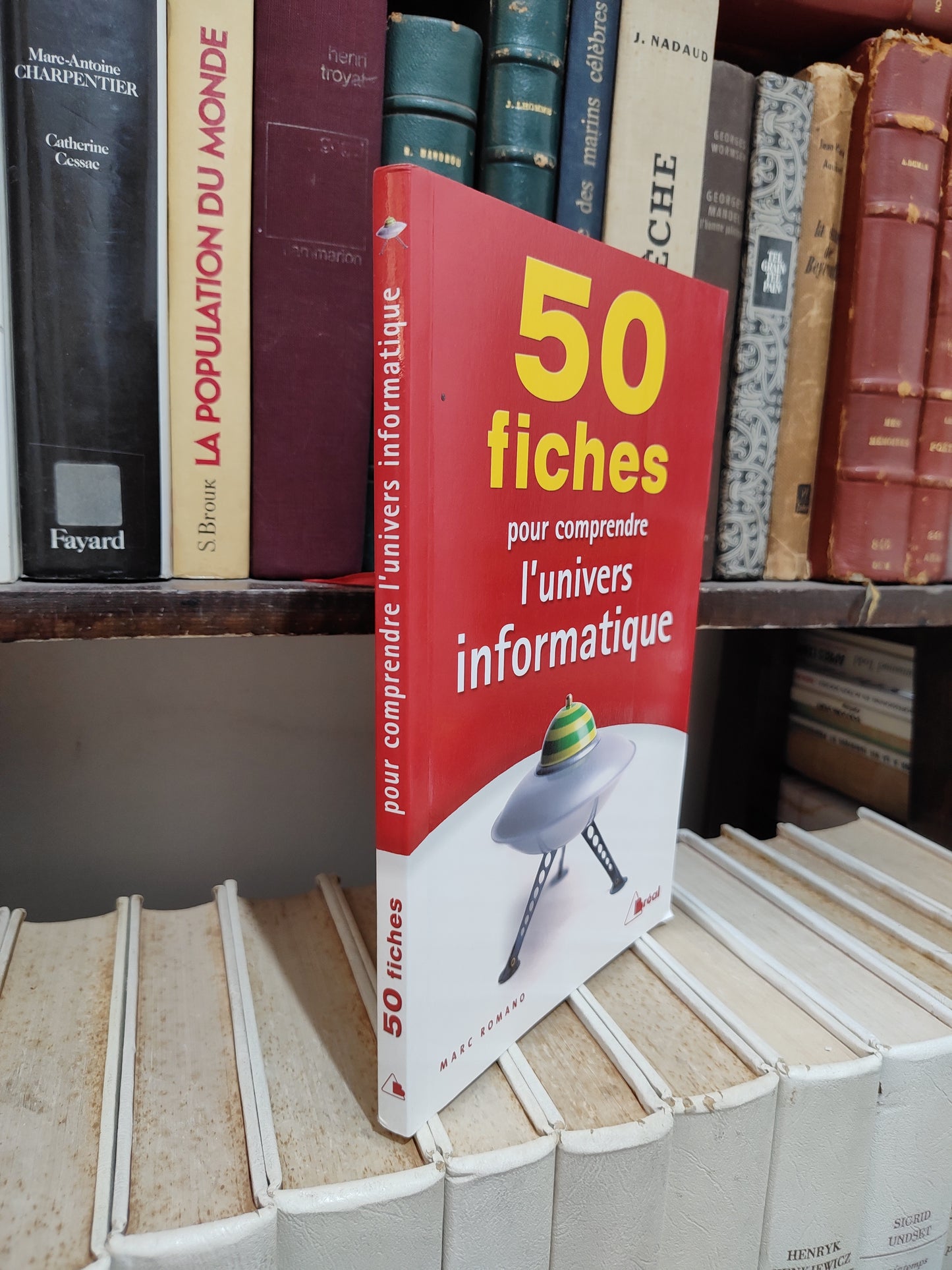 50 fiches pour comprendre l'univers de l'informatique