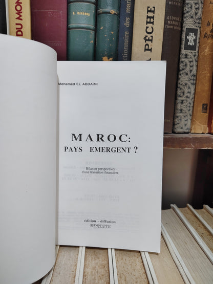 Abdaimi - Maroc : pays émergent ?