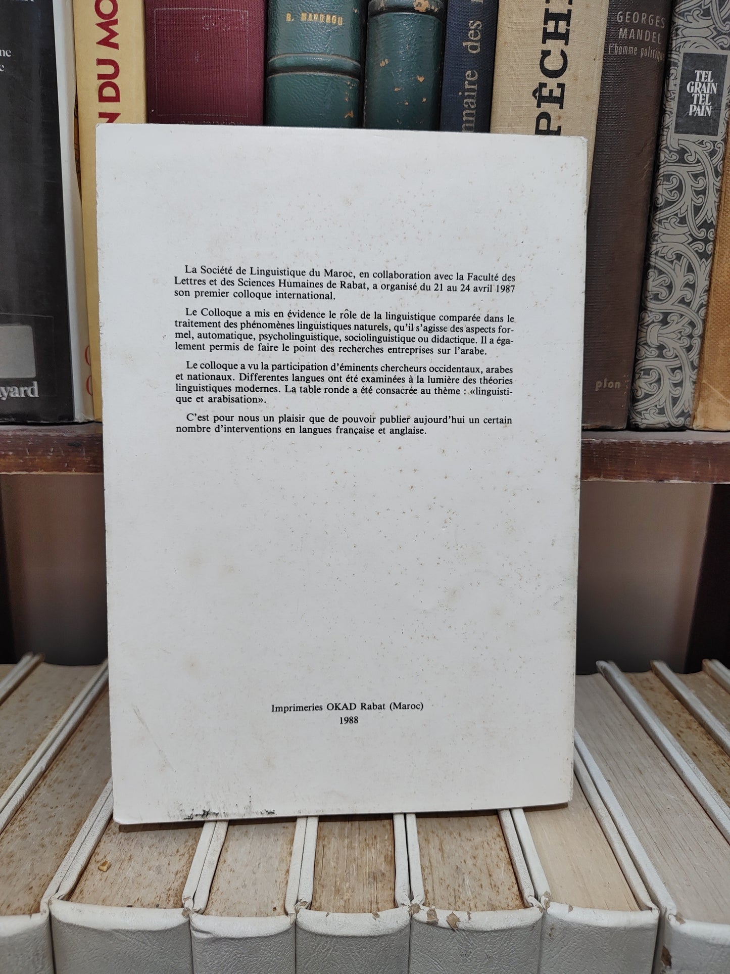Actes du premier colloque international de la société de linguistique du Maroc