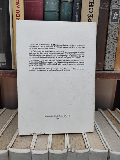 Actes du premier colloque international de la société de linguistique du Maroc