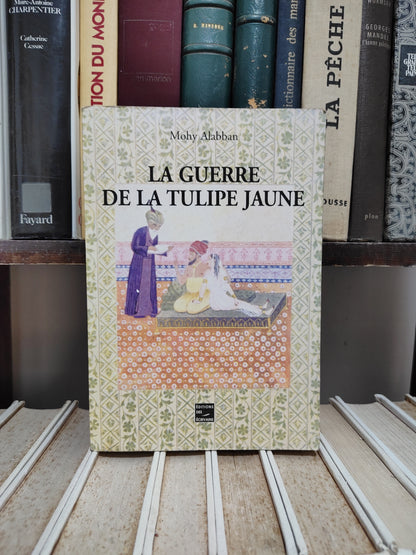 Alabban - La guerre de la tulipe jaune
