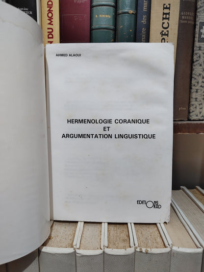 Alaoui - Hermenologie coranique et argumentation linguistique