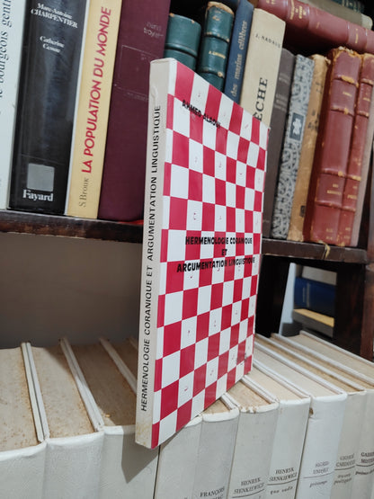 Alaoui - Hermenologie coranique et argumentation linguistique