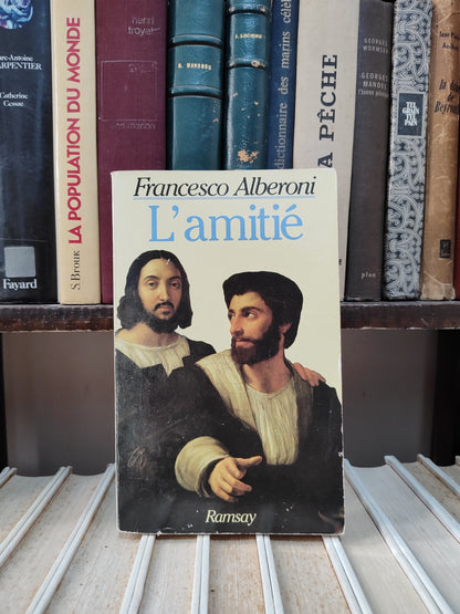Alberoni - L'amitié