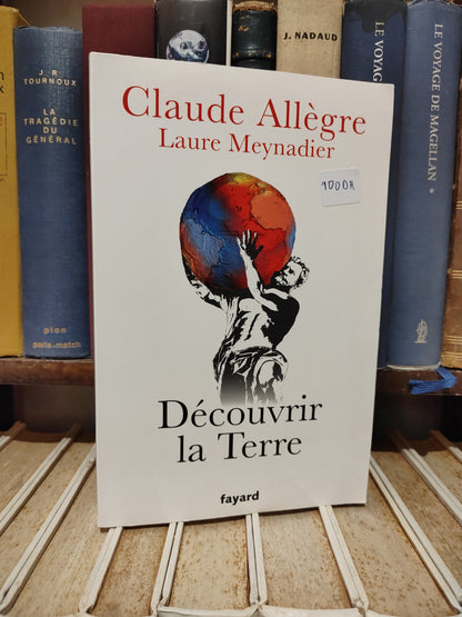 Allègre - Découvrir la Terre