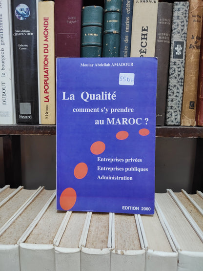 Amadour - La qualité s'y prendre au Maroc