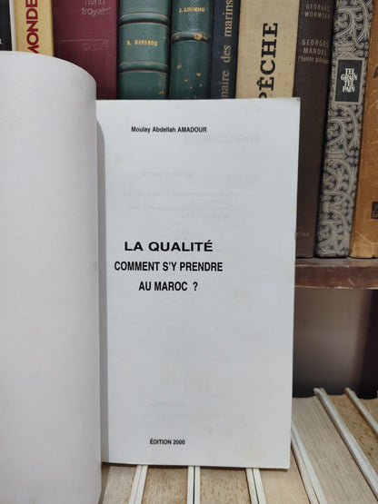 Amadour - La qualité s'y prendre au Maroc