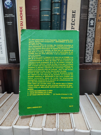 Annaddaoui - Mohammed messager de dieu : Sa biographie et son œuvre