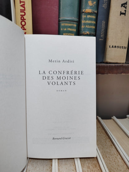 Arditi - La confrérie des moinres volants