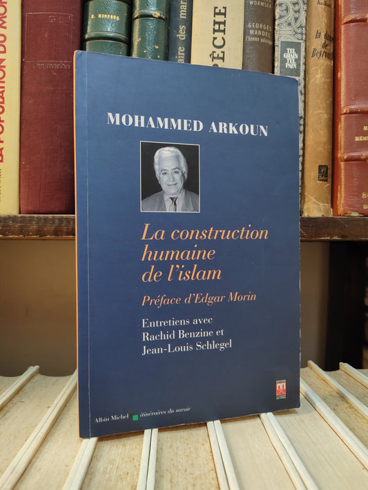 Arkoun - La construction humaine de l'islam