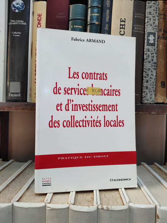 Armand - Les contrats de services bancaires et d'investissement des collectivités locales