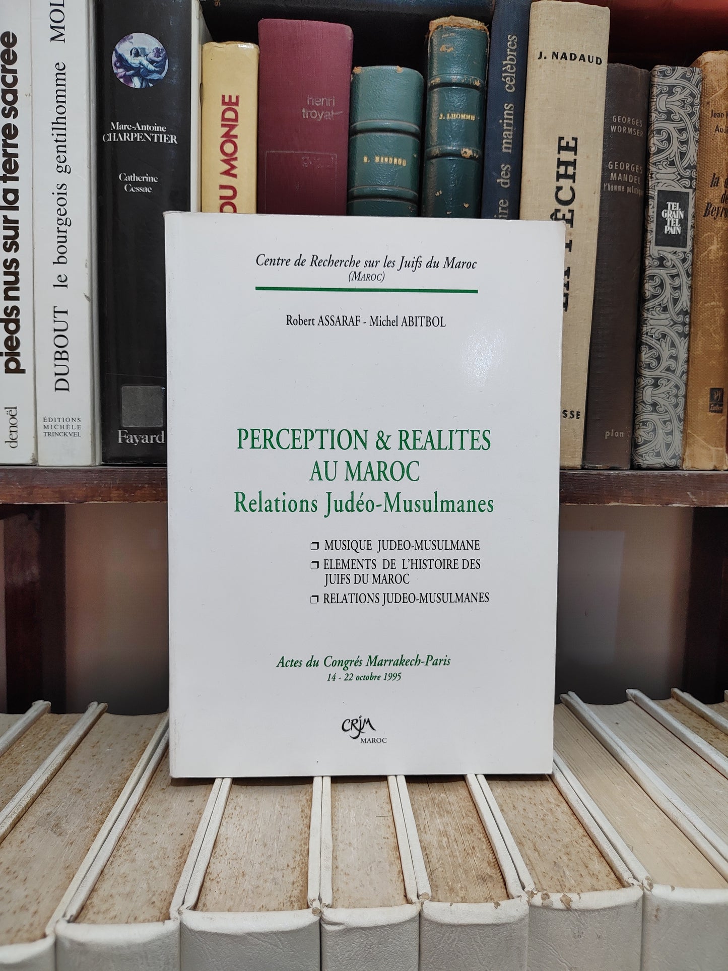 Assaraf - Perception et réalités au Maroc Relations Judéo Musulmanes