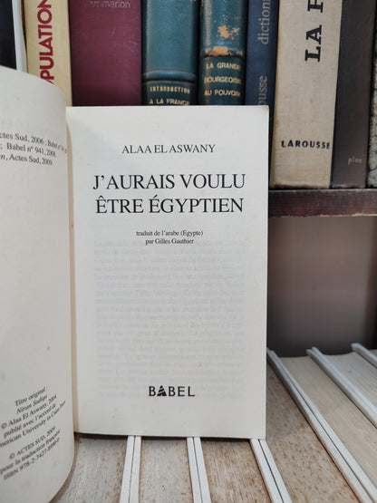 Aswany - J'aurais voulus être égyptien