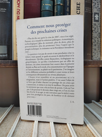 Attali - Comment nous protéger des prochaines crises