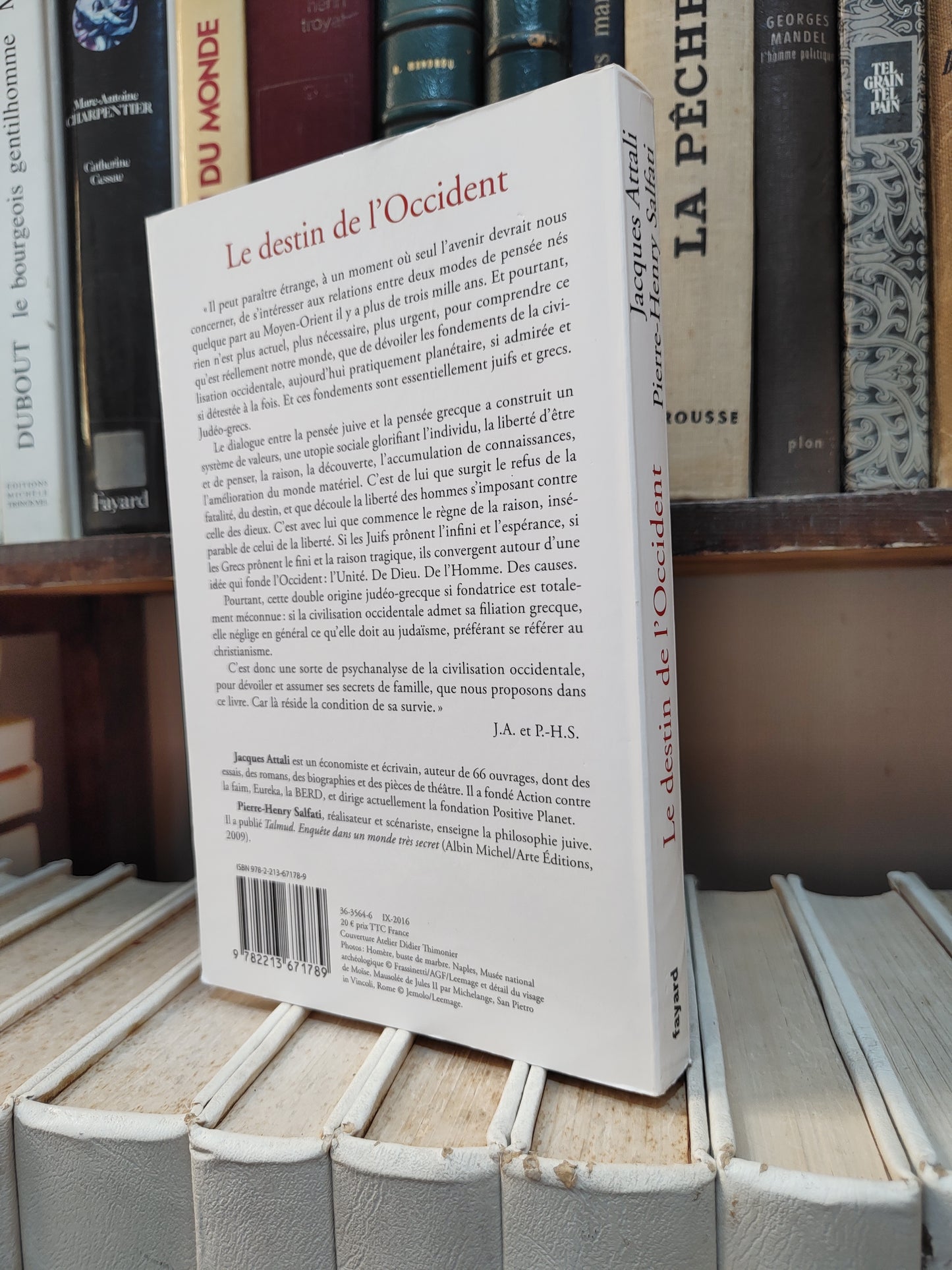 Attali - Le destin de l'Occident : Athènes, Jérusalem