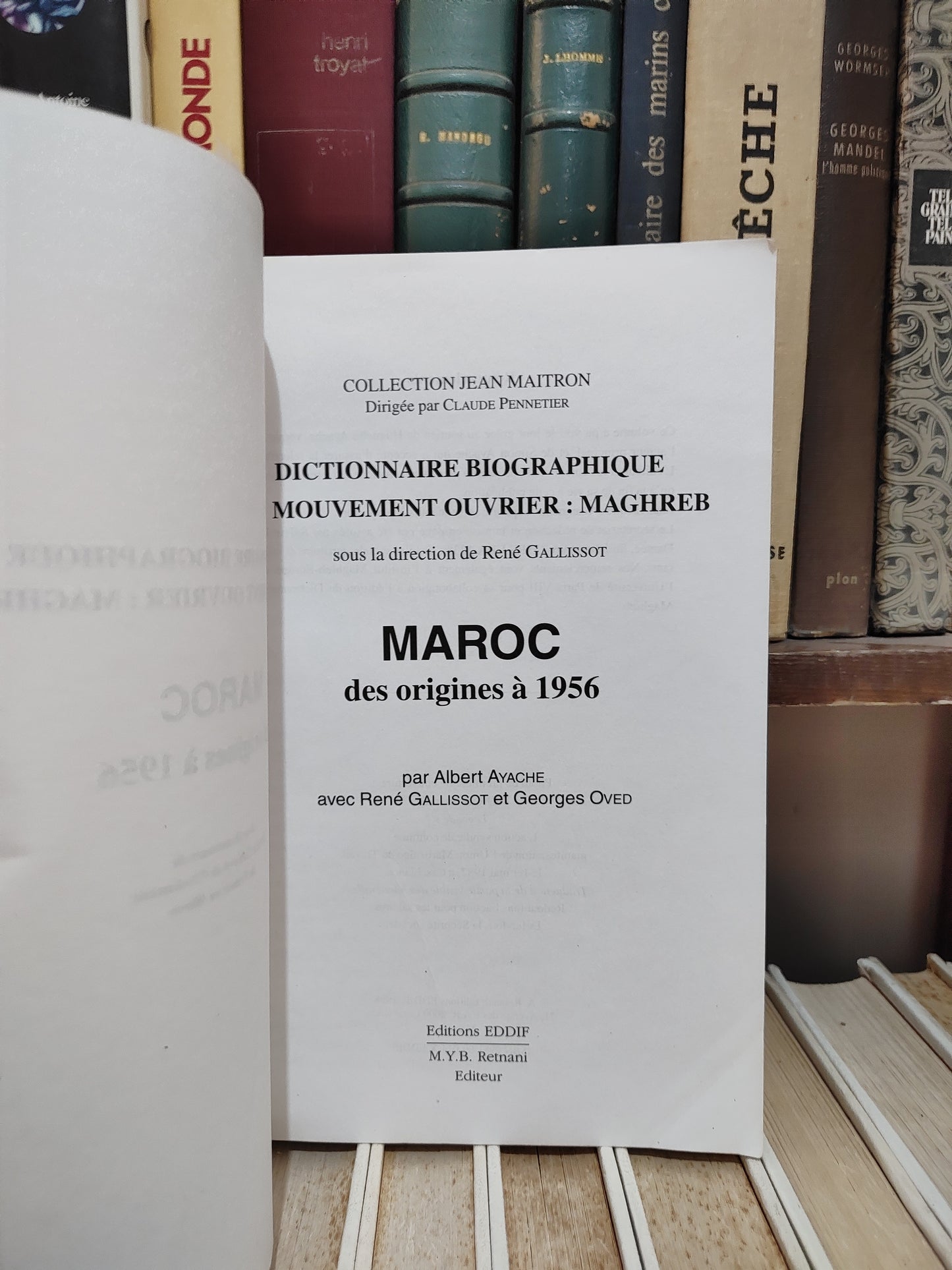 Ayache - Dictionnaire biographique du mouvement ouvrier Maghreb : Maroc des origine à 1956