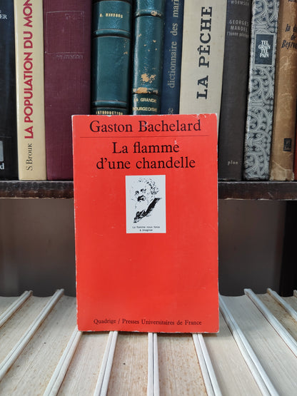 Bachelard - La flamme d'une chandelle