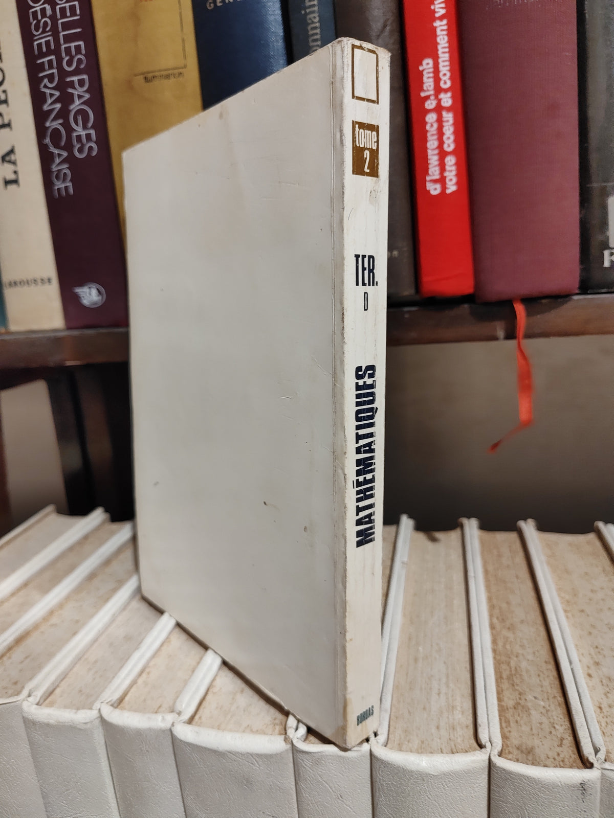 Baiile - Mathématique Terminale D Tome 2 Bordas