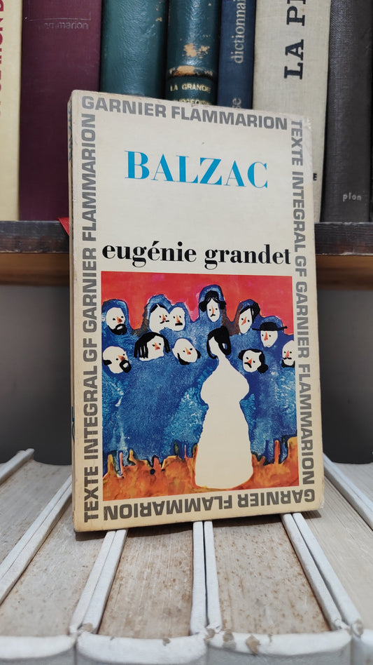 Balzac - Eugénie Grandet