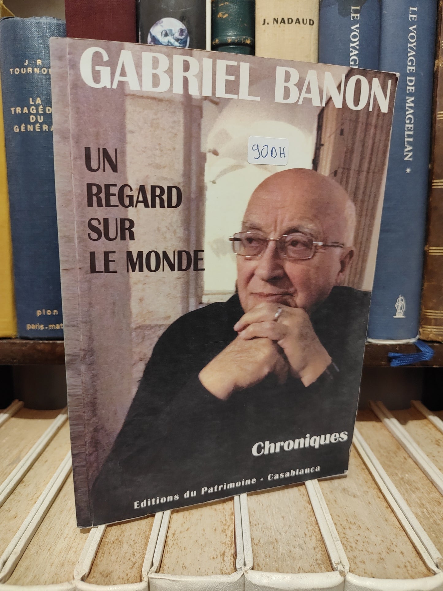 Banon - Un regard sur le monde