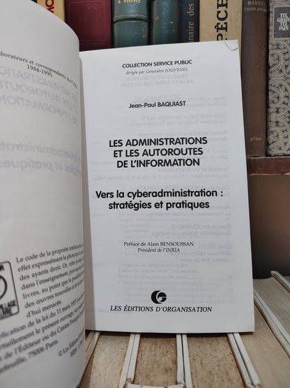 Baquiast - Les administrations et les autoroutes de l'information