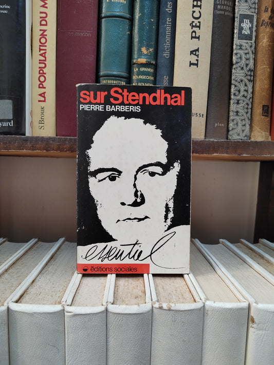 Barberis - Sur Stendhal essentiel