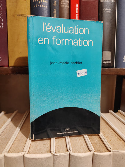 Barbier - L'évaluation en formation