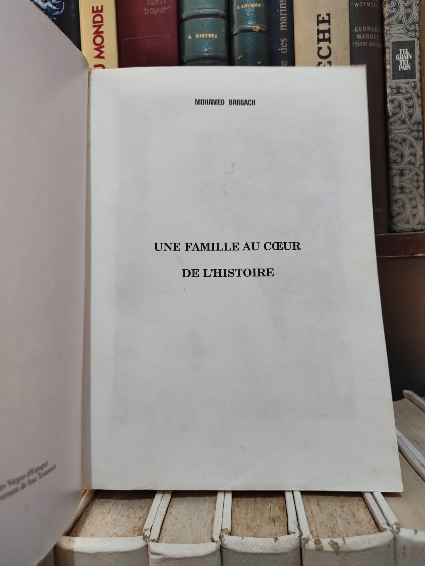 Bargach - Une famille au cœur de l'histoire