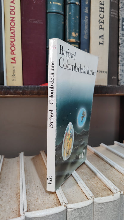 Barjavel - Colomb de la lune