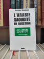 Basbous - L'Arabie Saoudite en question