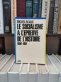 Beaud - Le socialisme à l'épreuve de l'histoire 1800-1981
