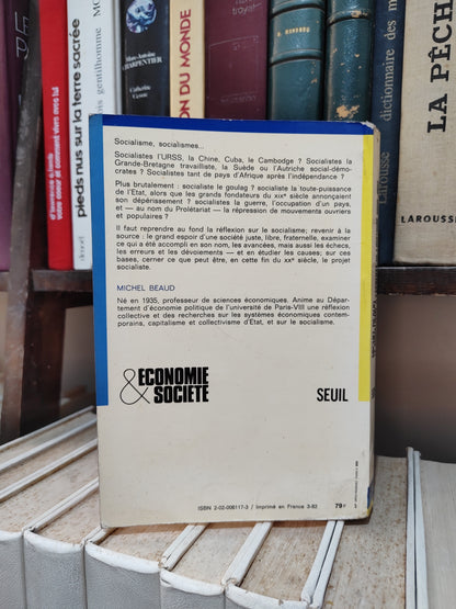 Beaud - Le socialisme à l'épreuve de l'histoire 1800-1981
