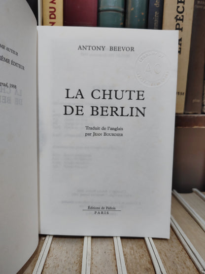 Beevor - La chute de Berlin